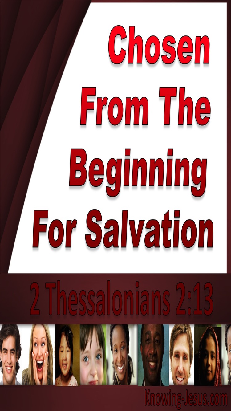 2 Thessalonians 2:13 Chosen From The Beginning (red)